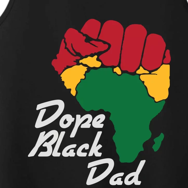 Dope Black Dad Black History Month Performance Tank