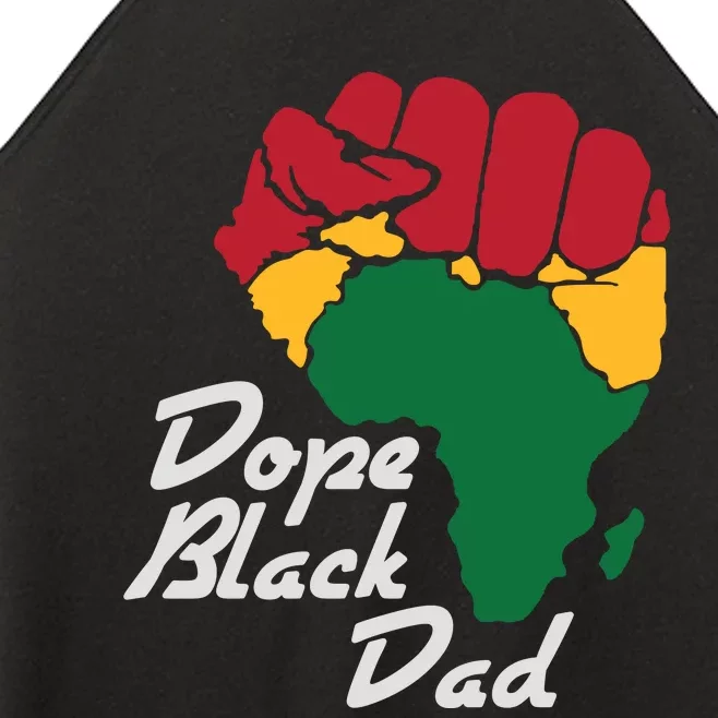 Dope Black Dad Black History Month Women’s Perfect Tri Rocker Tank