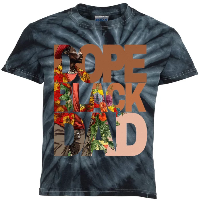 Dope Black Dad Juneteenth Black History Month Pride Fathers Kids Tie-Dye T-Shirt