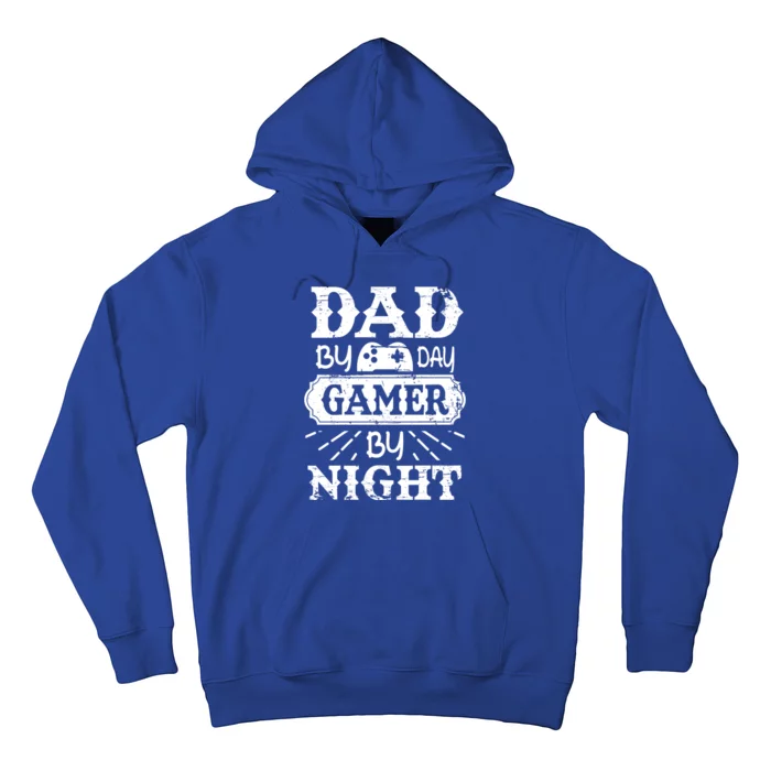 Dad By Day Gamer By Night Video Gaming Birthday Father Gift Hoodie