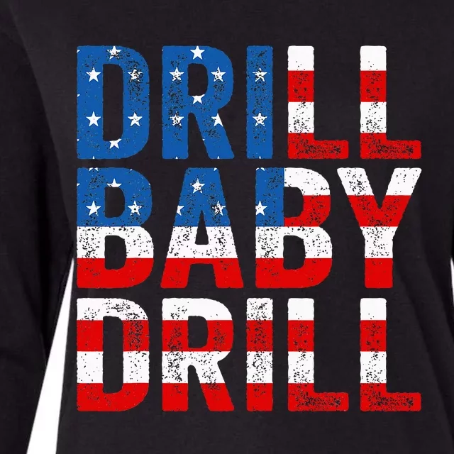 Drill Baby Drill Trump 2024 Womens Cotton Relaxed Long Sleeve T-Shirt