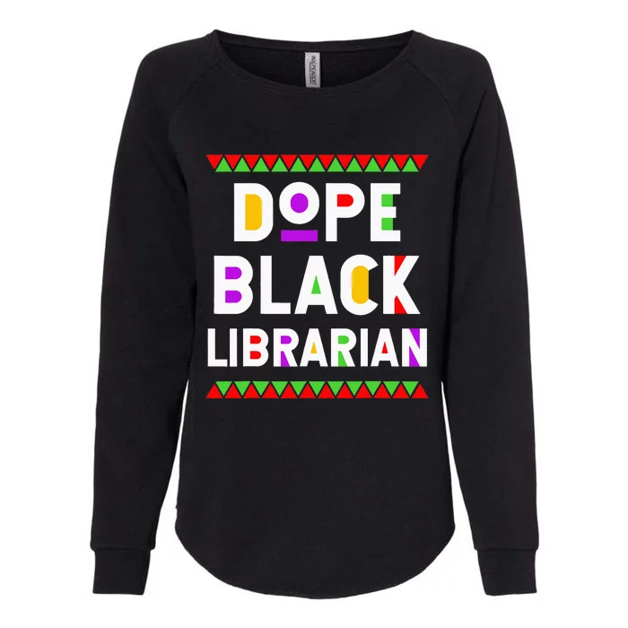 Dope Black Daughter African American History Month Womens California Wash Sweatshirt