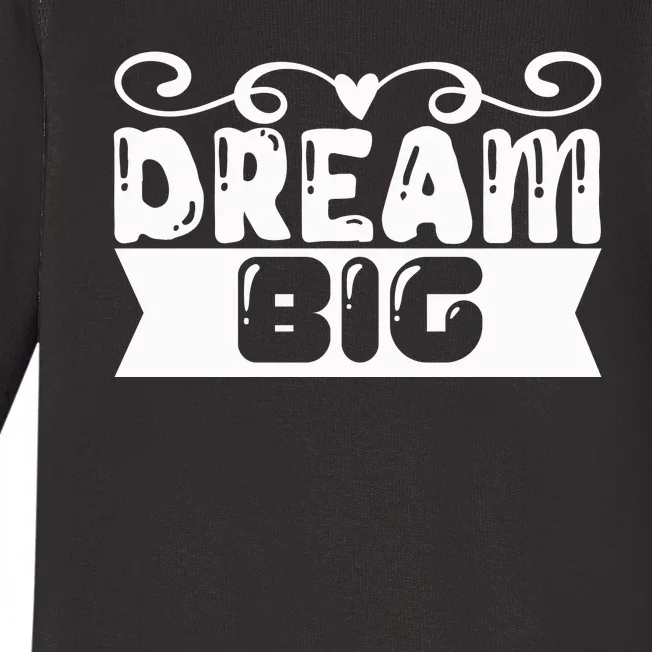 Dream Big Baby Long Sleeve Bodysuit