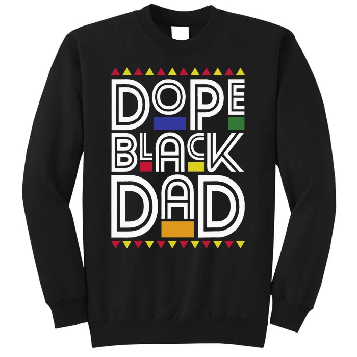 Dope Black Dad Black History Month Juneteenth 1865 Sweatshirt