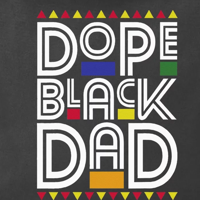 Dope Black Dad Black History Month Juneteenth 1865 Zip Tote Bag