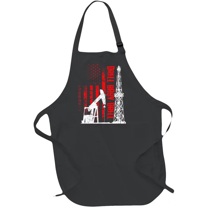 Drill Baby Drill Design For Oilfield Worker Full-Length Apron With Pocket