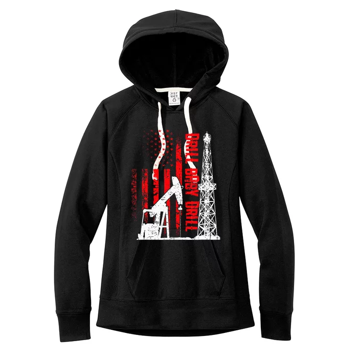 Drill Baby Drill Design For Oilfield Worker Women's Fleece Hoodie