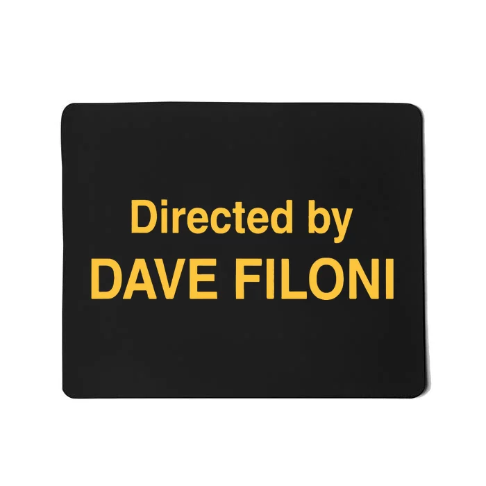 Directed By Dave Filoni Mousepad