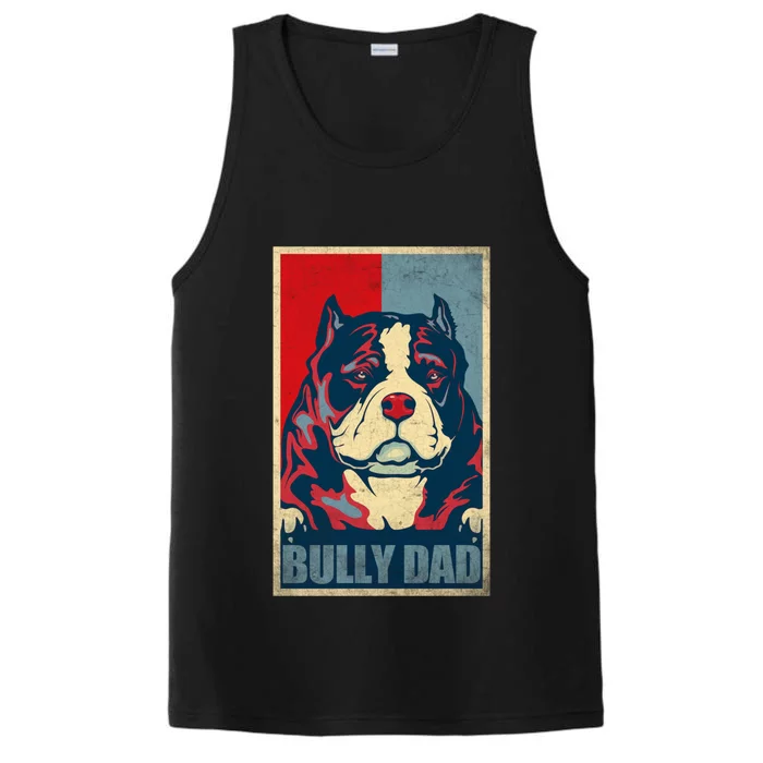 Dog Bully Dad Vintage American Bully Dad Great Gift Performance Tank