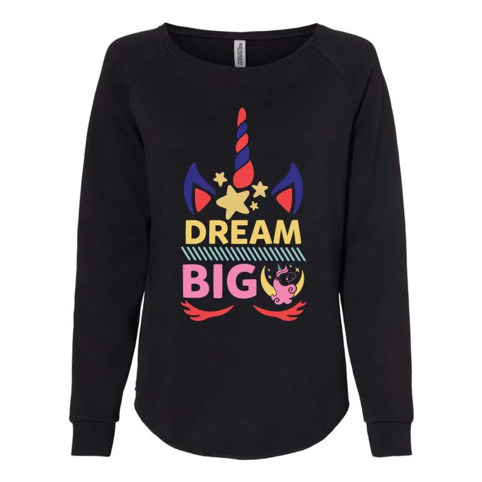 Dream Big Womens California Wash Sweatshirt