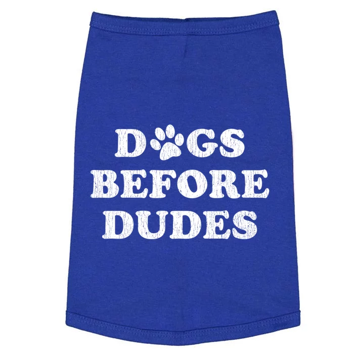 Dogs Before Dudes Paw Print Gift Doggie Tank