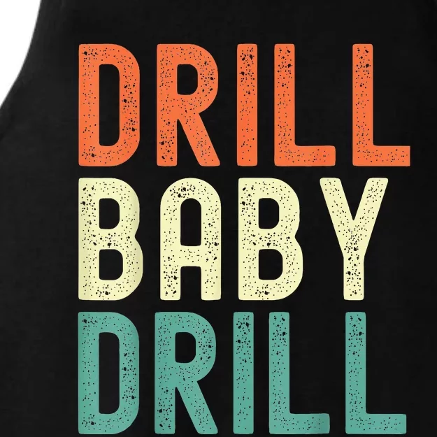 Drill Baby Drill Trump 2024 Ladies Tri-Blend Wicking Tank