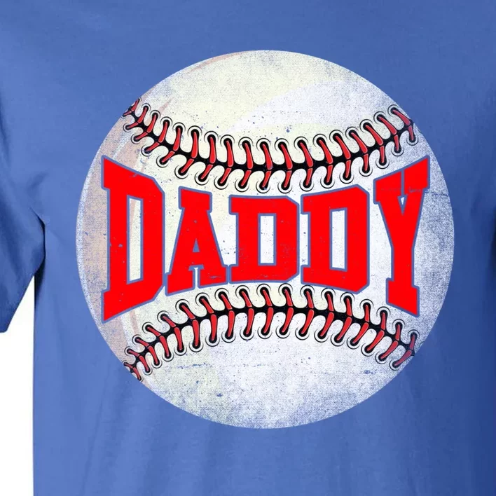 Distressed Baseball Daddy Funny Fathers Day Gift Tall T-Shirt