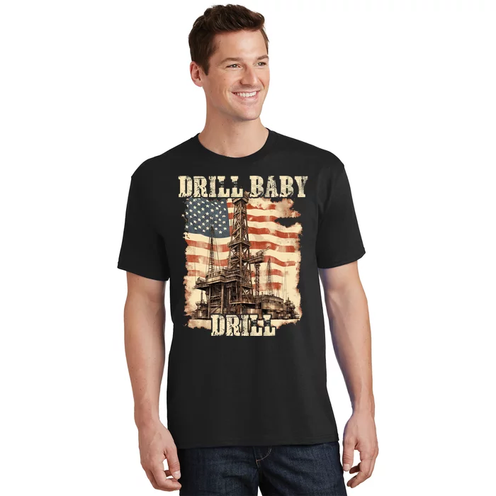 Drill Baby Drill American Flag Design T-Shirt