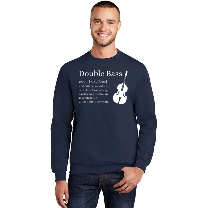 Double Bass Definition Upright Bass Instrument Tall Sweatshirt