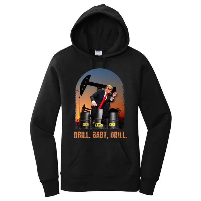 Drill Baby Drill Trump Rig Oil Women's Pullover Hoodie