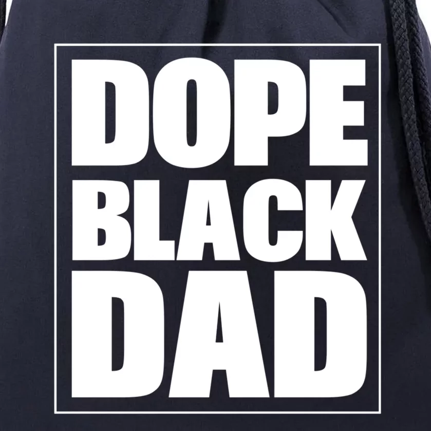 Dope Black Dad Black Fathers Matter 'S Black Afro Meaningful Gift Drawstring Bag