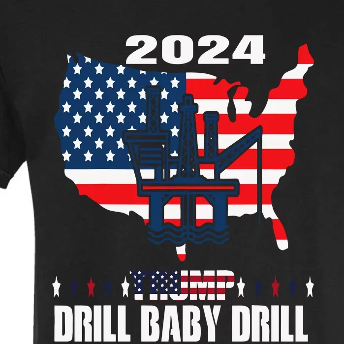 Drill Baby Drill American Flag Oilrig Oilfield Trash Garment-Dyed Heavyweight T-Shirt