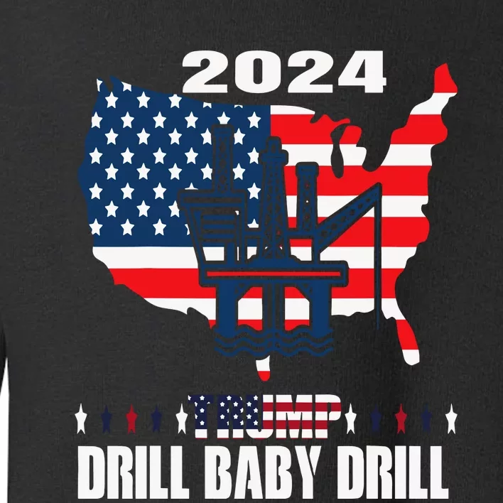 Drill Baby Drill American Flag Oilrig Oilfield Trash Toddler Sweatshirt