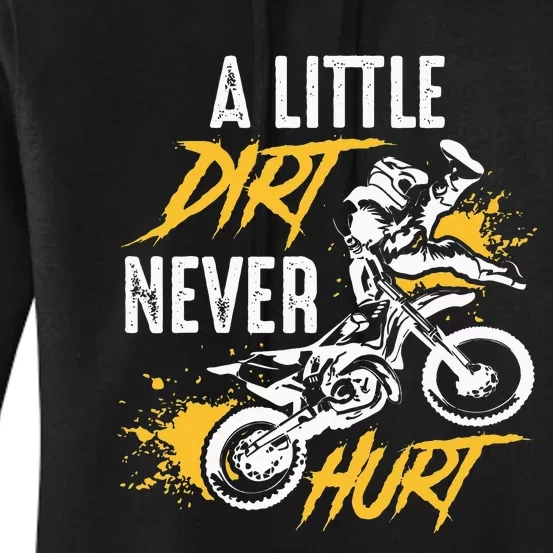 Dirt Bike Dirt Never Hurt Motocross Women's Pullover Hoodie