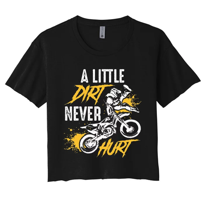 Dirt Bike Dirt Never Hurt Motocross Women's Crop Top Tee