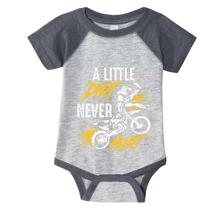 Dirt Bike Dirt Never Hurt Motocross Infant Baby Jersey Bodysuit