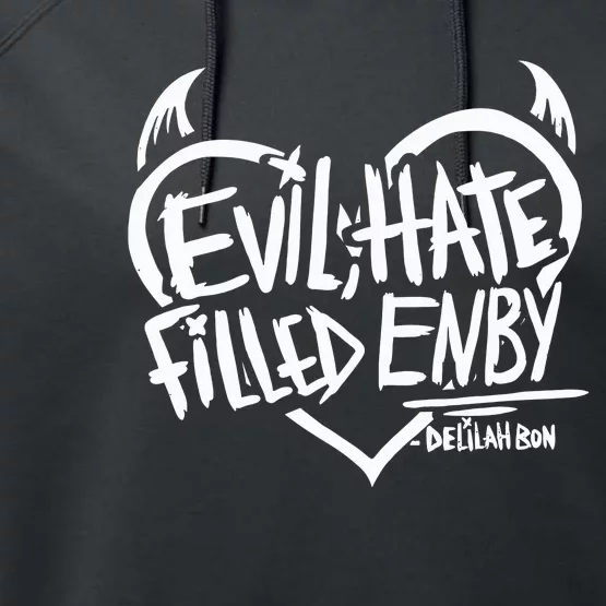 Delilah Bon Evil Hate Filled Enby Performance Fleece Hoodie