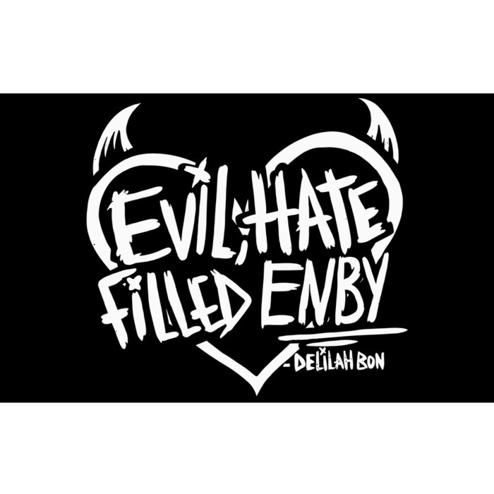 Delilah Bon Evil Hate Filled Enby Bumper Sticker