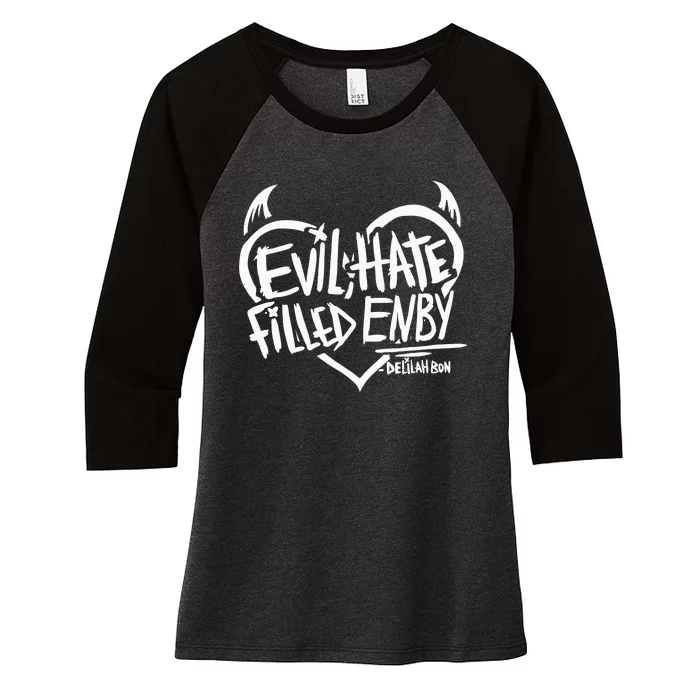 Delilah Bon Evil Hate Filled Enby Women's Tri-Blend 3/4-Sleeve Raglan Shirt