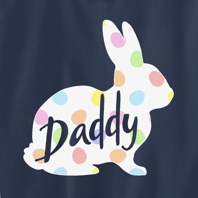 Daddy Bunny Easter Egg Polka Dot Bunny Rabbit Father Dad Kids Sweatshirt