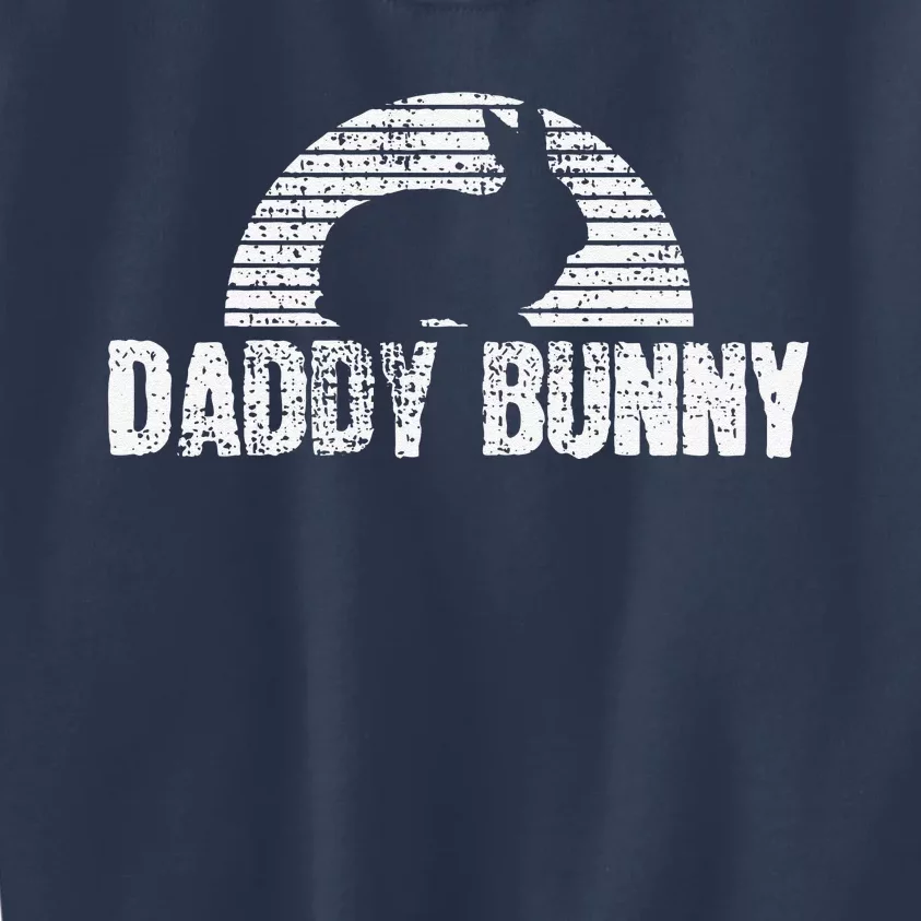 Daddy Bunny Easter Rabbit Gift Fathers Day Kids Sweatshirt