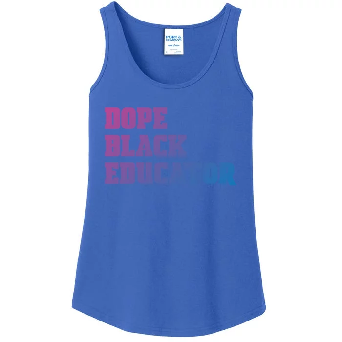 Dope Black Educator Black Pride Afro African Black History Meaningful Gift Ladies Essential Tank