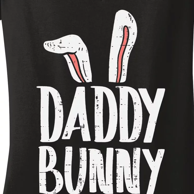 Daddy Bunny Ears Easter Family Matching Dad Father Papa Women's V-Neck T-Shirt