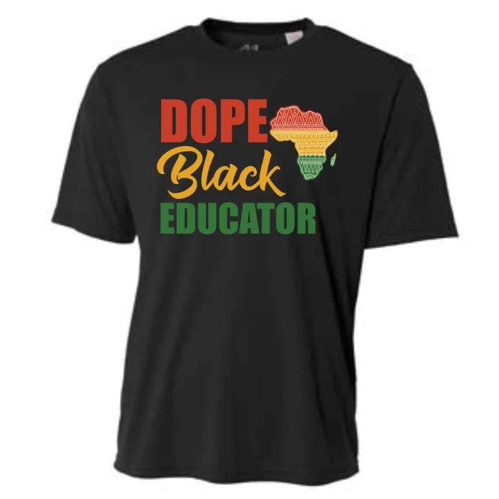 Dope Black Educator Black Teacher African American Teaching Gift Cooling Performance Crew T-Shirt