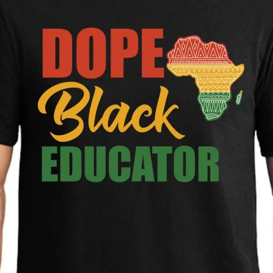 Dope Black Educator Black Teacher African American Teaching Gift Pajama Set