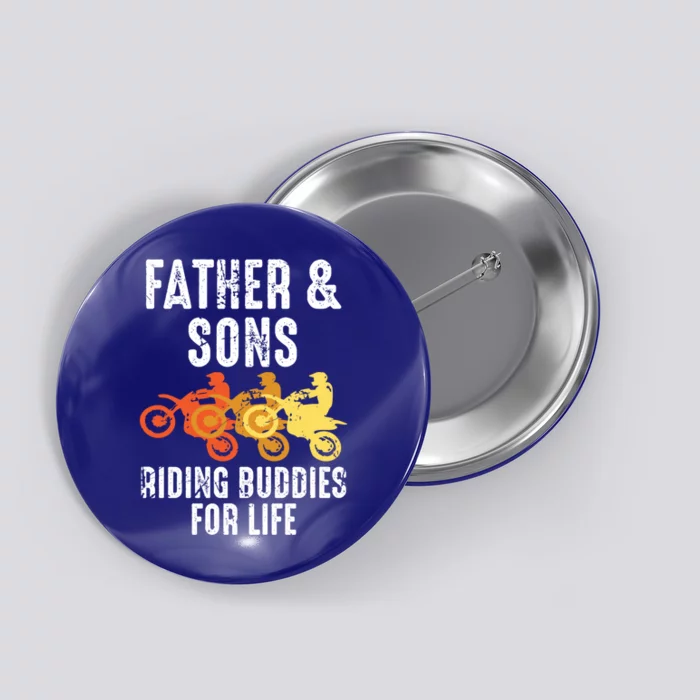 Dirt Bike Father And Son Riding Buddies For Life Cool Gift Button