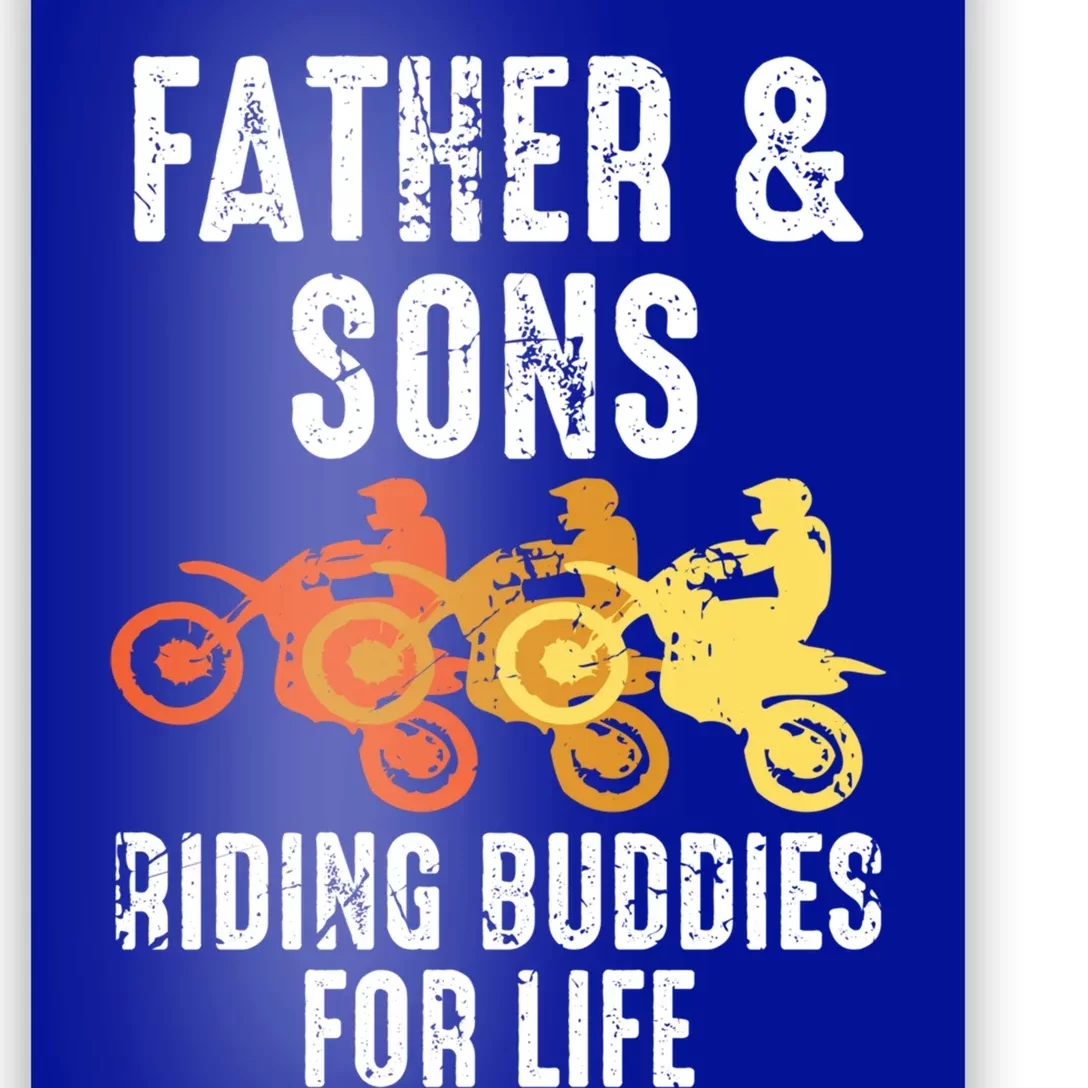 Dirt Bike Father And Son Riding Buddies For Life Cool Gift Poster