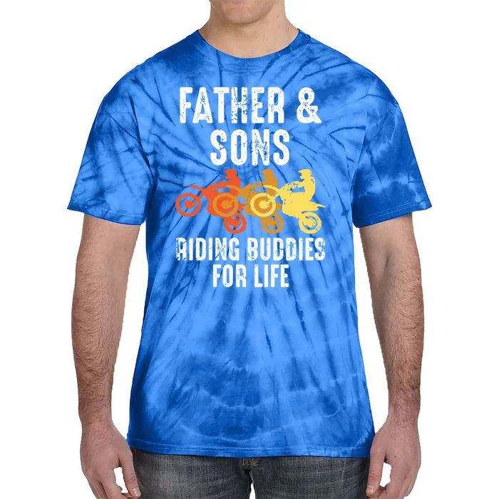 Dirt Bike Father And Son Riding Buddies For Life Cool Gift Tie-Dye T-Shirt