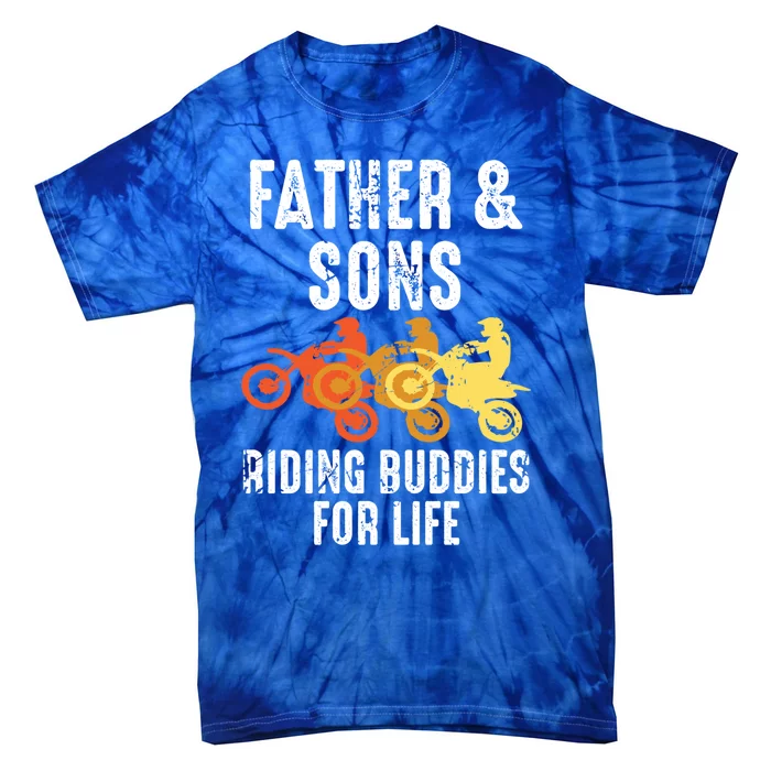 Dirt Bike Father And Son Riding Buddies For Life Cool Gift Tie-Dye T-Shirt