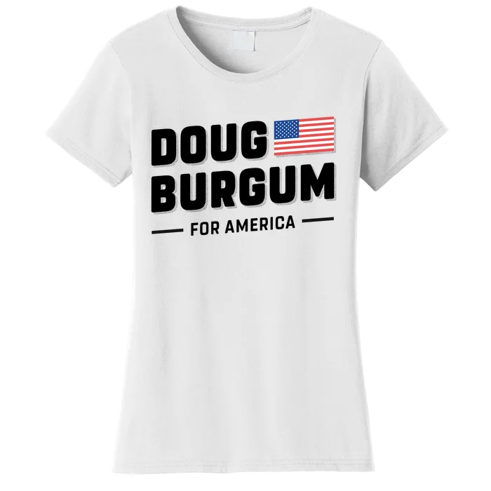 Doug Burgum For America 2024 Women's T-Shirt