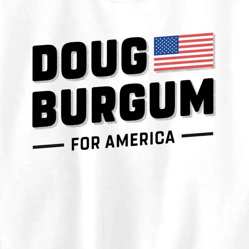 Doug Burgum For America 2024 Kids Sweatshirt