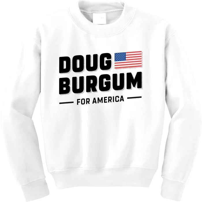 Doug Burgum For America 2024 Kids Sweatshirt