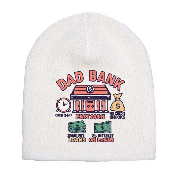 Dad Bank Fatherhood Funny Daddy Short Acrylic Beanie