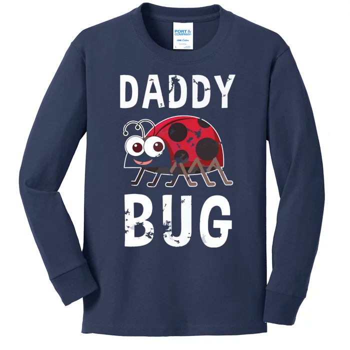 Daddy Bug Funny Ladybug Lover Cute Dad Fathers Day Gift Kids Long Sleeve Shirt