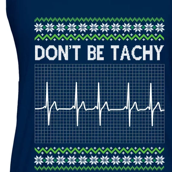 Dont Be For Tachy Ugly Christmas Ladies Essential Flowy Tank