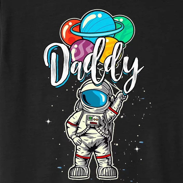 Daddy Birthday Funny Astronaut in Space Gifts Lover ChromaSoft Performance T-Shirt