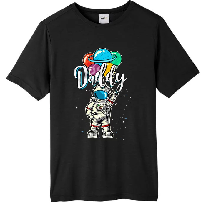 Daddy Birthday Funny Astronaut in Space Gifts Lover ChromaSoft Performance T-Shirt