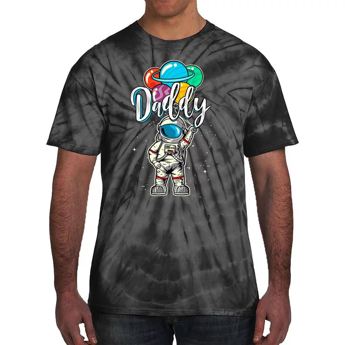 Daddy Birthday Funny Astronaut in Space Gifts Lover Tie-Dye T-Shirt