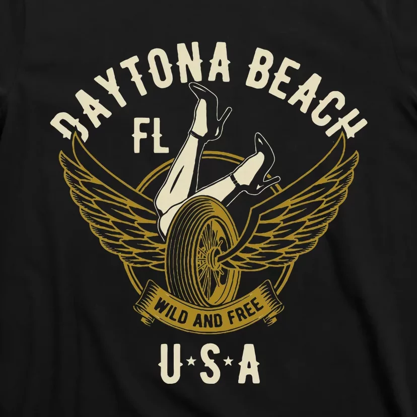 Daytona Beach Fl Legs In Heels Hotrod Biker Wings T-Shirt