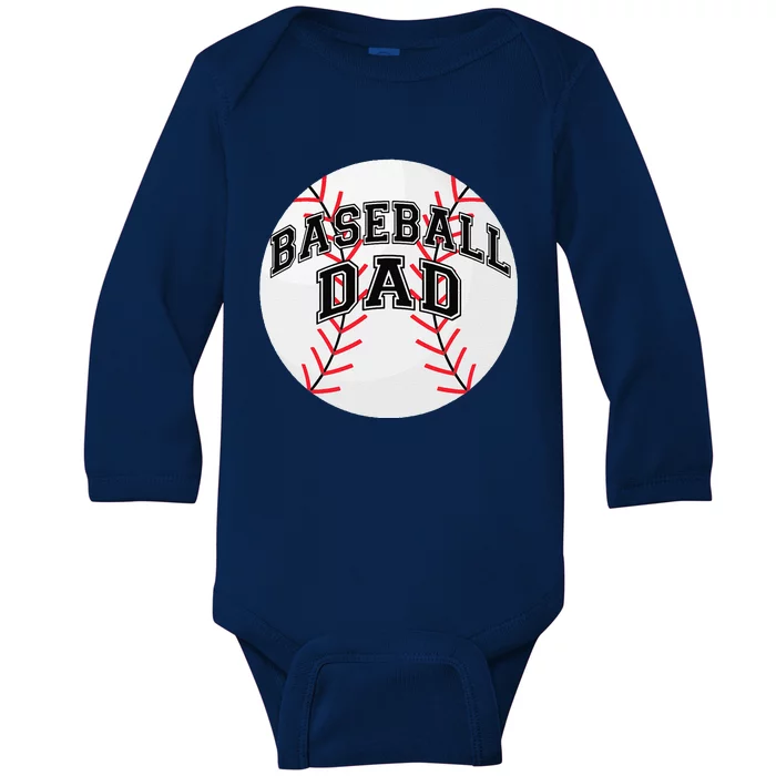 Dad Baseball Fathers Day Proud Daddy Baseball Parent Baby Long Sleeve Bodysuit